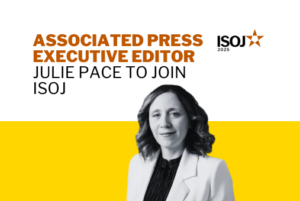 Associated Press Executive Editor Julie Pace to Join ISOJ